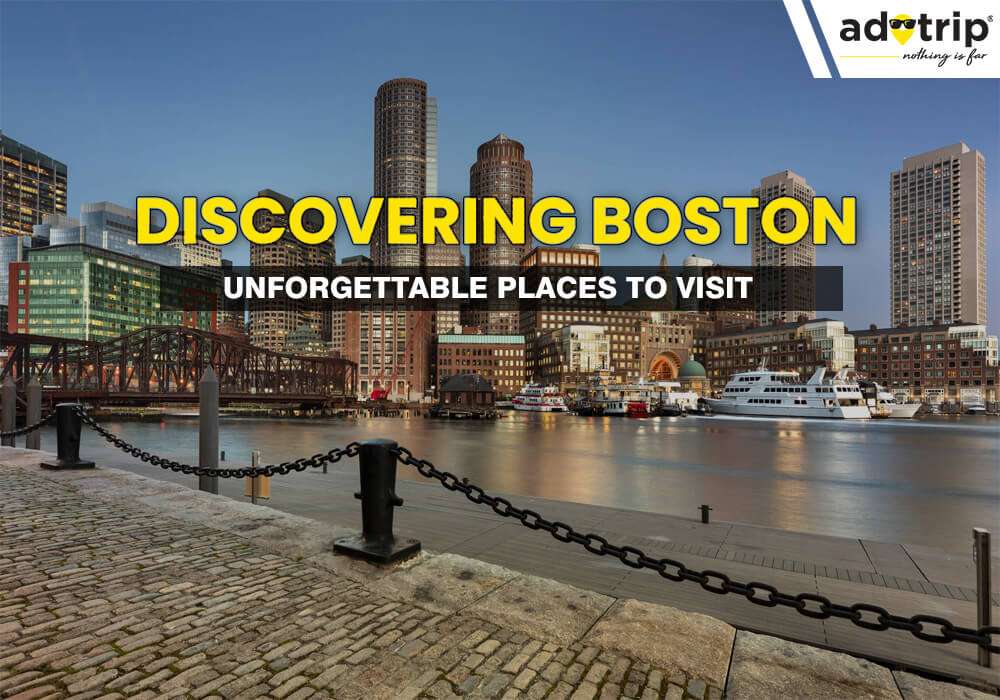 Places To Visit In Boston